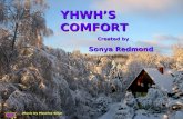YHWH’S COMFORT Created by  Sonya Redmond