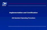 Implementation and Certification
