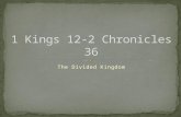 1 Kings  12-2 Chronicles 36