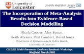 The Incorporation of Meta-Analysis Results into Evidence-Based  Decision Modelling