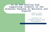 In at the Shallow End:  Supporting Students of the Graduate Diploma in Business and English
