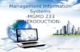 Management Information Systems -MGMD 233 -INTRODUCTION-