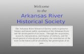 Welcome  to the Arkansas River Historical Society