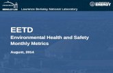 EETD Environmental Health and Safety  Monthly Metrics August, 2014