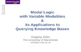 Modal Logic with Variable Modalities & its Applications to Querying Knowledge Bases