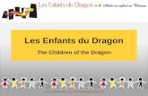 Les Enfants du Dragon The Children of the Dragon