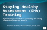 Information for providers on completing the Staying Healthy Assessment for patients