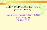 DELIA MEMORIAL SCHOOL (BROADWAY)  New Senior Secondary (NSS)  Curriculum 2010-2013