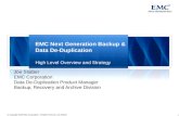 EMC Next Generation Backup & Data De-Duplication  High Level Overview and Strategy