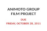 ANIMOTO GROUP FILM PROJECT