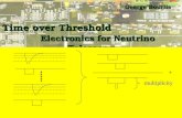 Time over Threshold                          Electronics for Neutrino Telescopy