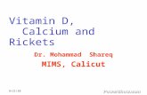 Vitamin D,    Calcium and Rickets