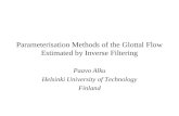 Parameterisation Methods of the Glottal Flow Estimated by Inverse Filtering