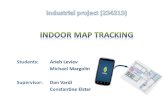 Industrial project (234313) Indoor MAP TRACKING Students:  Arieh Leviev Michael  Margolin