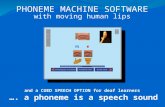 PHONEME MACHINE SOFTWARE with moving human lips