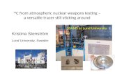 14 C from atmospheric nuclear weapons testing –  a versatile tracer still sticking around