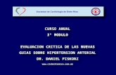 CURSO ANUAL 3° MODULO EVALUACION CRITICA DE LAS NUEVAS GUIAS SOBRE HIPERTENSION ARTERIAL