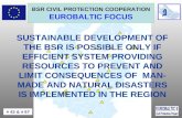 BSR  CIVIL PROTECTION  COOPERATION EUROBALTIC FOCUS