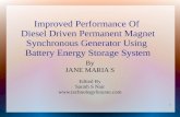 Improved Performance Of  Diesel Driven Permanent Magnet Synchronous Generator Using