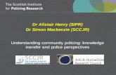 Dr Alistair Henry (SIPR) Dr Simon Mackenzie (SCCJR)