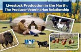 Livestock Production in the North: The Producer-Veterinarian Relationship