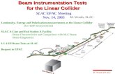Beam Instrumentation Tests  for the Linear Collider