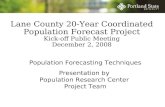 Population Forecasting Techniques Presentation by  Population Research Center  Project Team