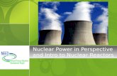 Nuclear Power in Perspective and Intro to Nuclear Reactors
