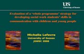 Michelle Lefevre University of Sussex JSWEC 2008