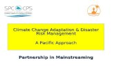 Climate Change Adaptation & Disaster Risk Management A Pacific Approach
