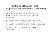 EXTENDED LEARNING:   Non-profit, self-support arm of the university.