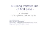DB long transfer line - a first pass -