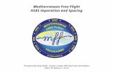 Mediterranean Free Flight ASAS Separation and Spacing