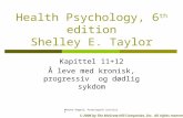 Health Psychology, 6 th  edition Shelley E. Taylor