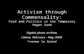Activism through Commensality: Food and Politics in the Temporary Vegan Zone