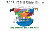 2006 YAP II Slide Show