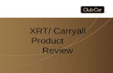 XRT/ Carryall Product         Review