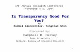 Is Transparency Good For You?  by  Rachel Glennerster, Yongseok Shin