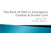 The Role of EMS in Emergency Cardiac & Stroke Care
