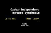 Order-Independent  Texture Synthesis