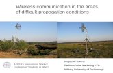 Wireless communication in the areas  of difficult propagation conditions