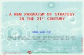 A NEW PARADIGM OF STRATEGY IN THE 21 ST  CENTURY
