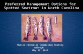 Preferred Management Options for  Spotted Seatrout in North Carolina
