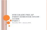 6th Grade Pre-AP  first semester study guide Part I