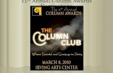 11 th  Annual Column Awards Nominations