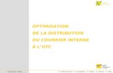 OPTIMISATION DE LA DISTRIBUTION DU COURRIER INTERNE À L’UTC