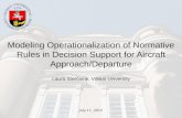 Modeling Operationalization of Normative Rules in Decision Support for Aircraft Approach/Departure