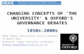 CHANGING CONCEPTS OF ‘THE UNIVERSITY’ & OXFORD’S GOVERNANCE DEBATES