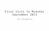 First Visit to Myanmar September 2013
