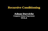 Recursive Conditioning Adnan Darwiche Computer Science Department UCLA